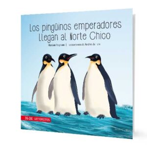 Los Pingüinos Emperadores Llegan Al Norte Chico
