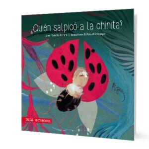 ¿Quién Salpicó A La Chinita?