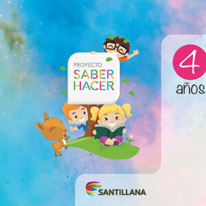 CAJA PARVULO 4 AÑOS SABER HACER (Libro Lenguaje integrado + libro de entorno + grafomotricidad + material concreto)