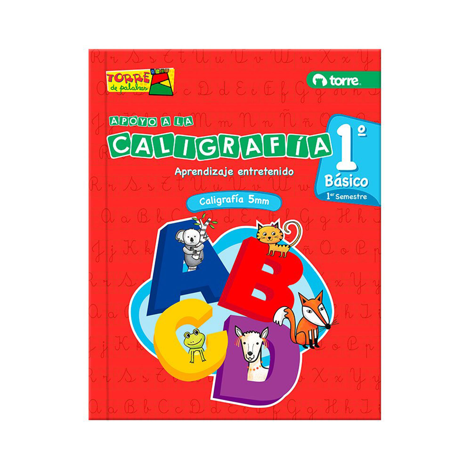 Cuaderno Caligrafía 5mm 1° Básico - 1° Semestre