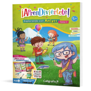Aprendiviértete Explorando con amigos Tomo 1