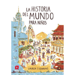 La historia del mundo para niños