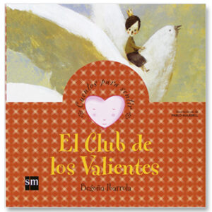 El Club de los Valientes