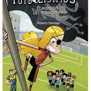 Los Futbolísimos 10. El misterio del tesoro pirata