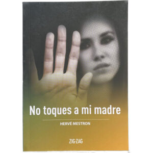 No Toques A Mi Madre