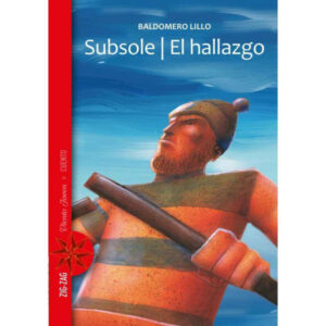 Subsole. El Hallazgo