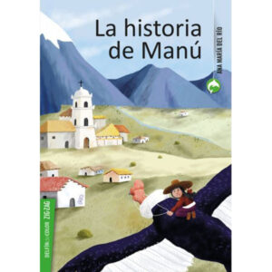 La Historia De Manú