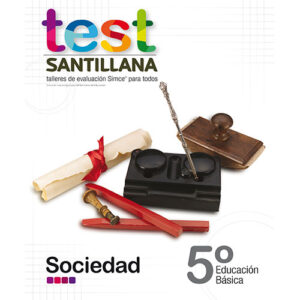 TEST 5 BÁSICO SOCIEDAD