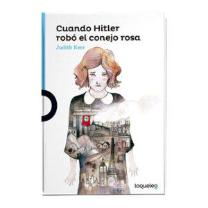 Cuando Hitler Robó El Conejo Rosa