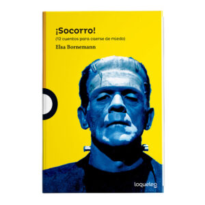 Socorro. 12 Cuentos Para Caerse De Miedo