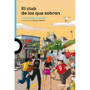 El Club De Los Que Sobran