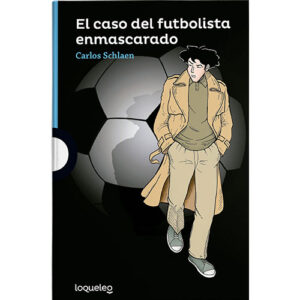 El Caso Del Futbolista Enmascarado