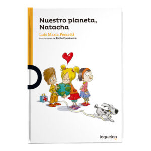 Nuestro Planeta, Natacha