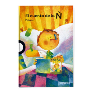 El Cuento De La Ñ