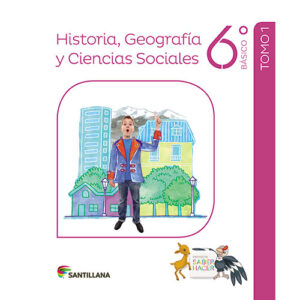 SOCIEDAD 6 BÁSICO SABER HACER