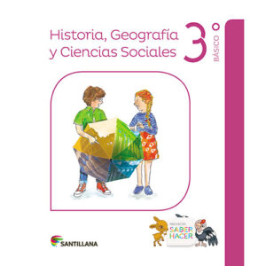 SOCIEDAD 3 BÁSICO SABER HACER