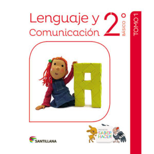 LENGUAJE 2 BÁSICO SABER HACER