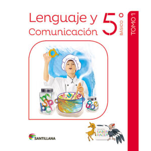 LENGUAJE 5 BÁSICO SABER HACER