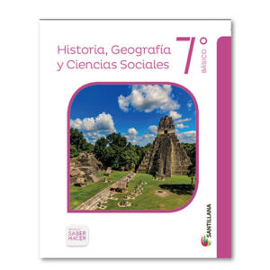 SOCIEDAD 7 BÁSICO SABER HACER