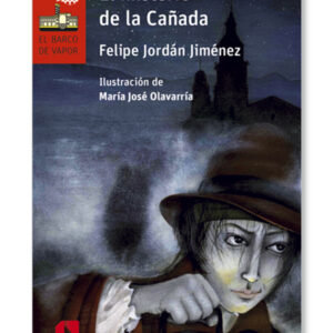 El misterio de la Cañada