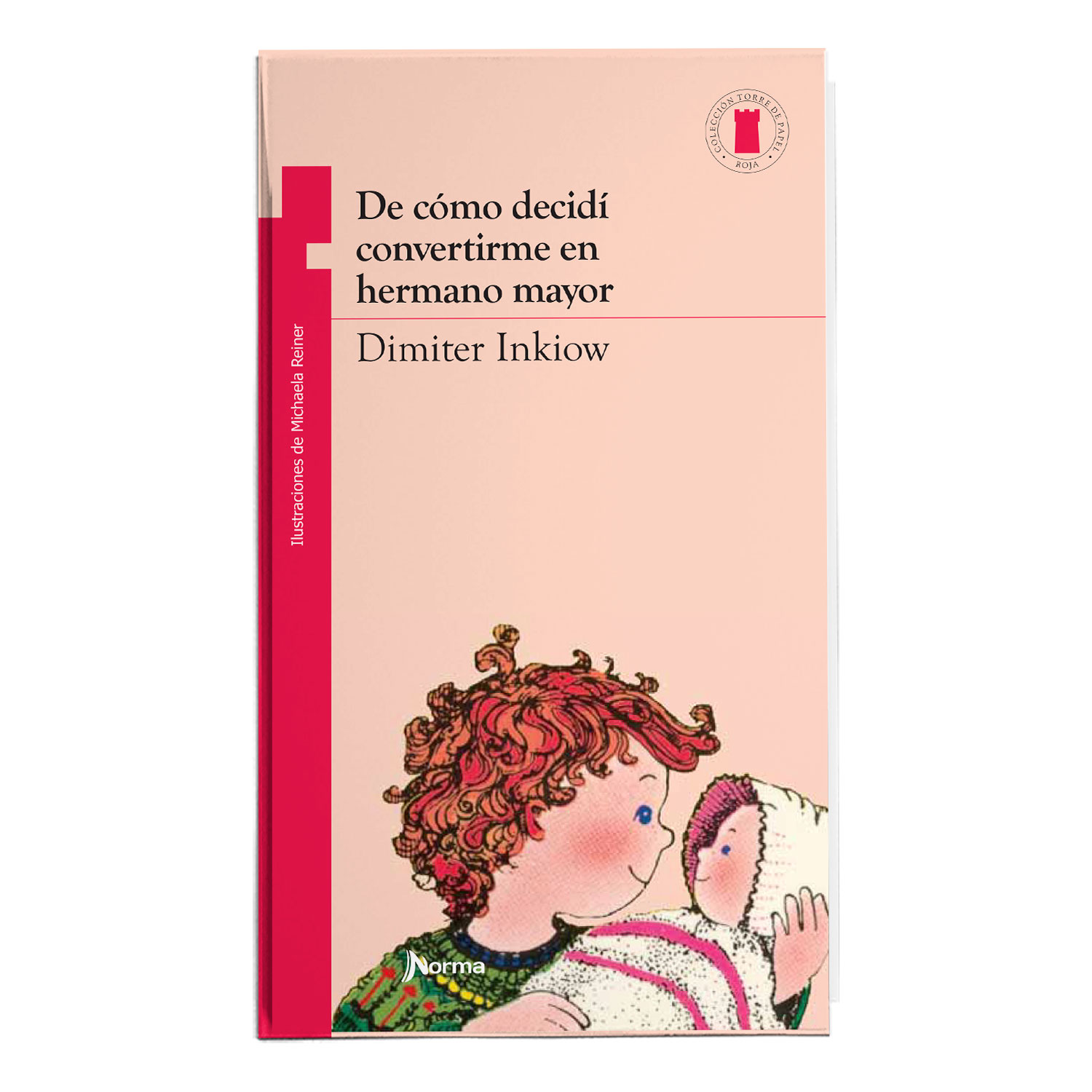 De como decidí convertirme en hermano mayor