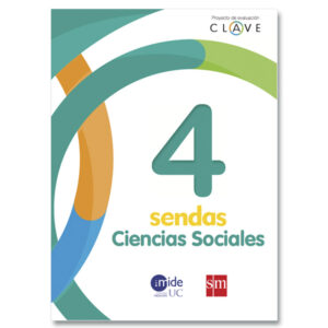 Ciencias Sociales 4° Proyecto Clave Sendas