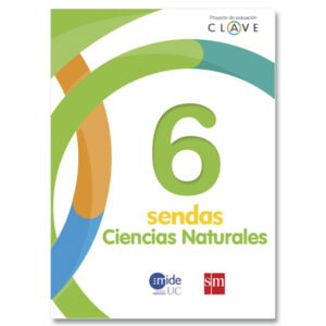 Ciencias Naturales 6° Proyecto Clave Sendas