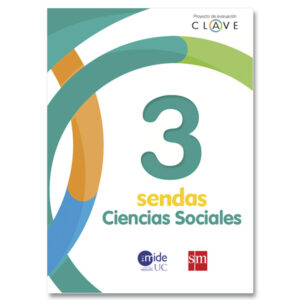 Ciencias Sociales 3° Proyecto Clave Sendas