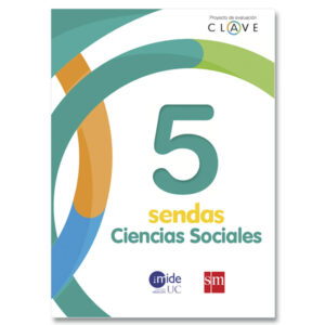 Ciencias Sociales 5° Proyecto Clave Sendas