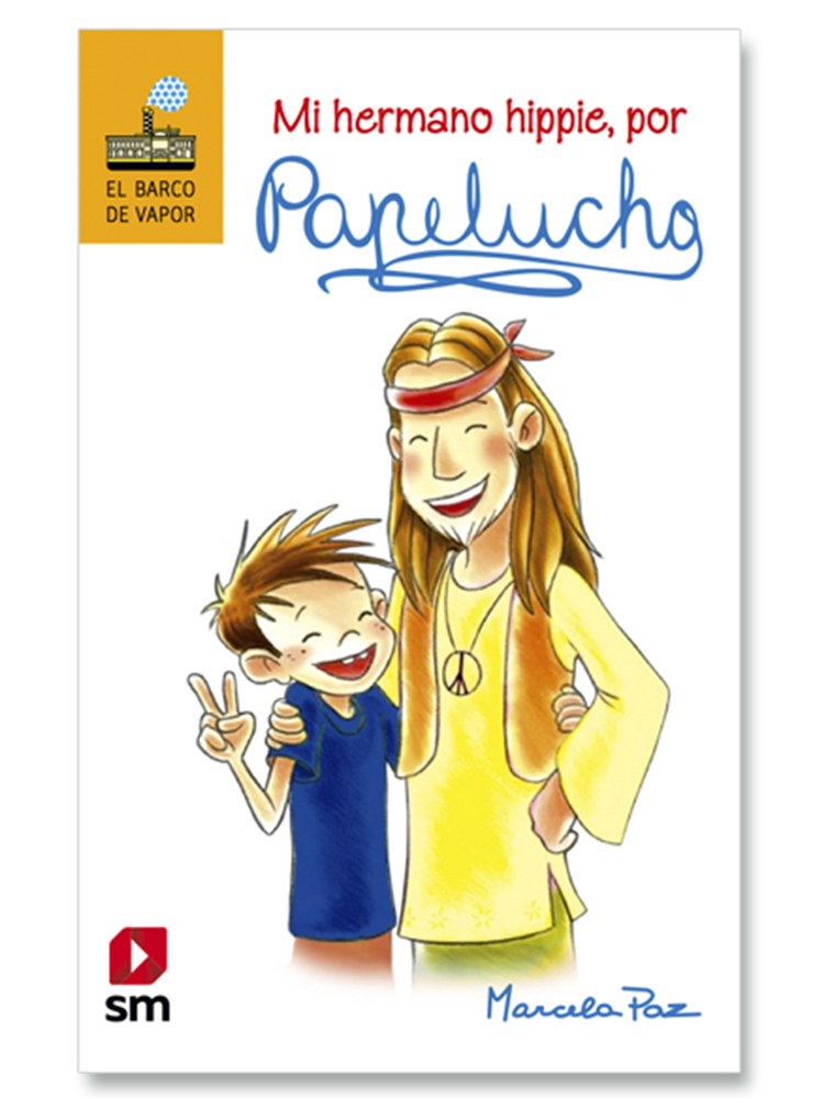 Papelucho. Mi hermano hippie