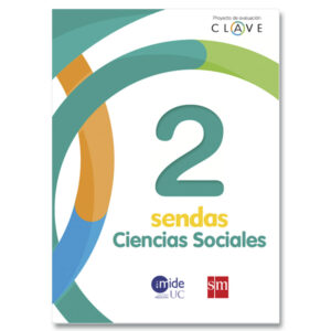 Ciencias Sociales 2° Proyecto Clave Sendas