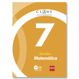 Matemática 7° Proyecto Clave Sendas