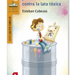 Julito Cabello contra la lata tóxica