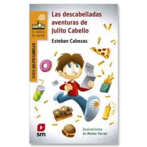Las Descabelladas Aventuras De Julito Cabello