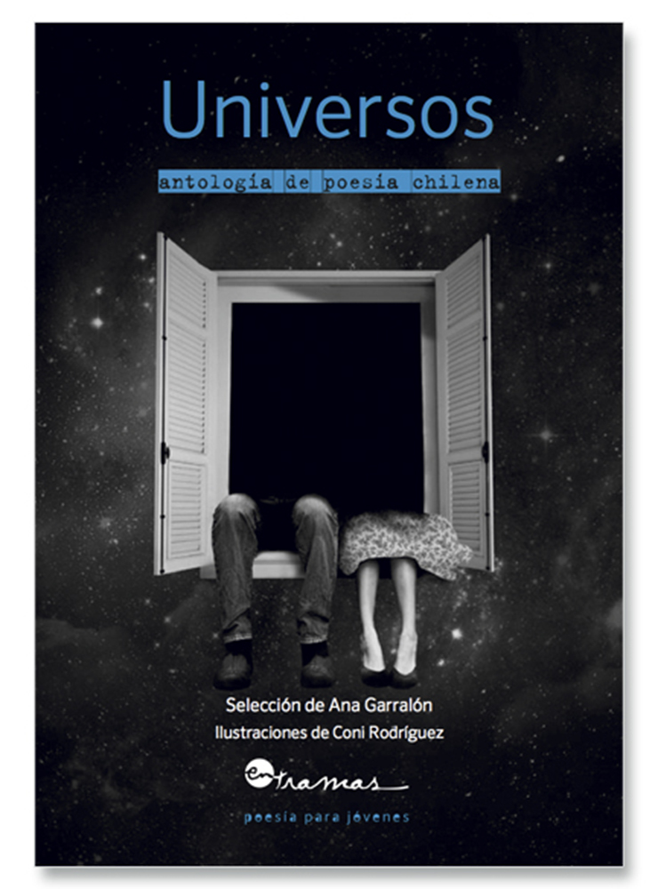 Universos. Antología de poesía chilena