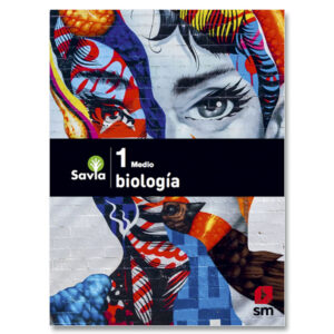 Biología 1° Medio Proyecto Savia