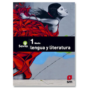 Lenguaje 1° Medio Proyecto Savia