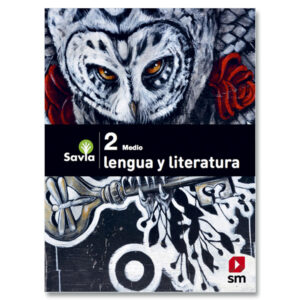 Lenguaje 2° Medio Proyecto Savia