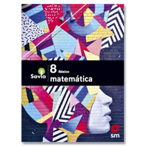 Set Matemáticas 8° Proyecto Savia