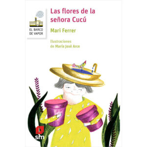 Las flores de la señora Cucú (Proyecto Loran)
