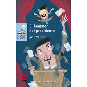 El hámster del presidente (Proyecto Loran)