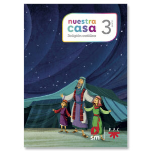 Religión 3° Proyecto Nuestra casa