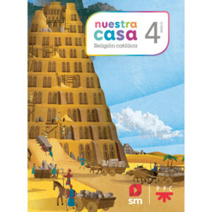 Religión 4° Proyecto Nuestra casa