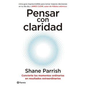 Pensar con clariddad