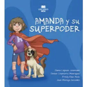 Amanda y su superpoder