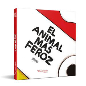 El animal más feroz