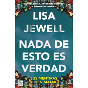 Nada de esto es verdad