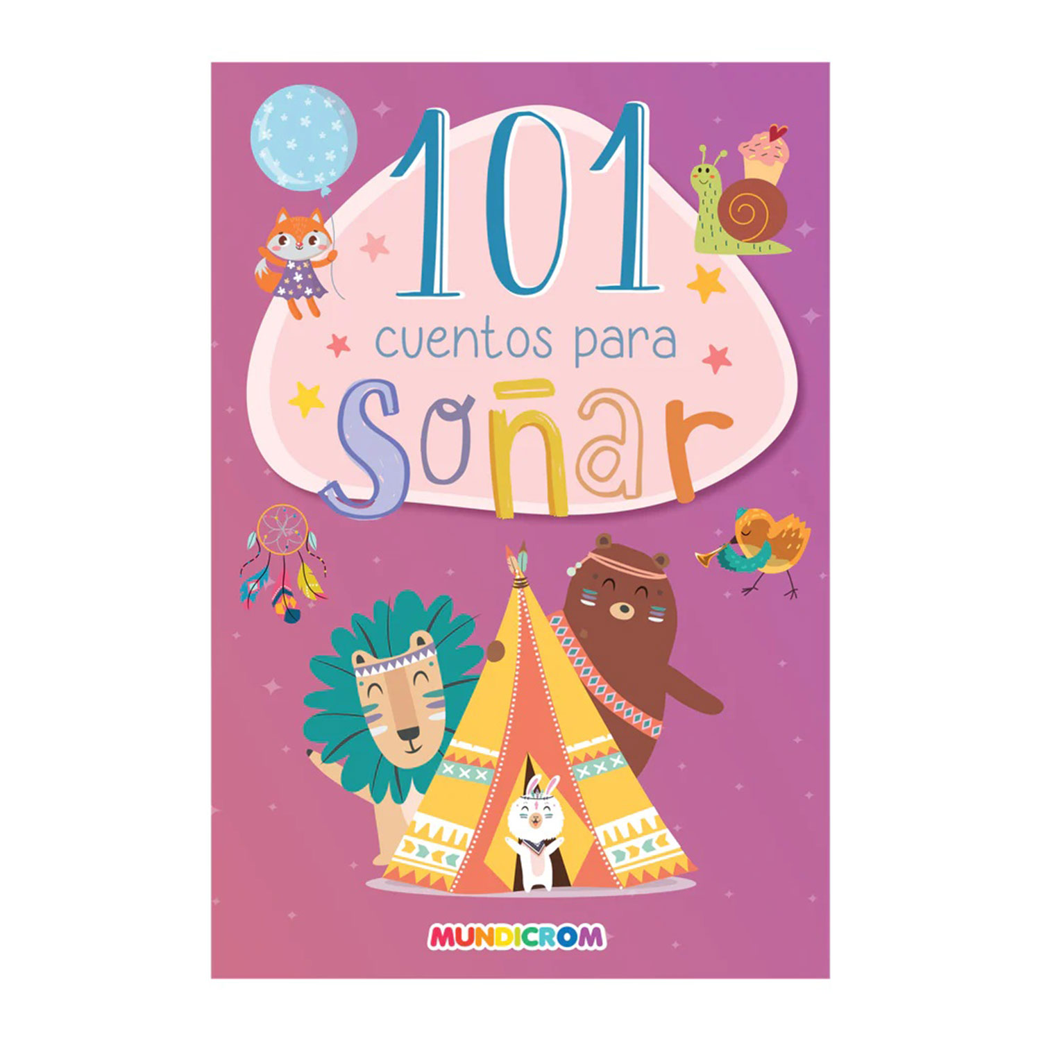101 CUENTOS PARA SOÑAR