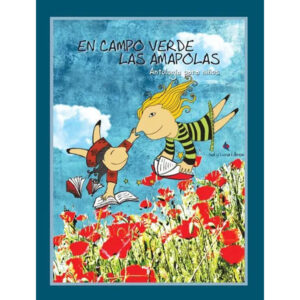 En campo verde las amapolas