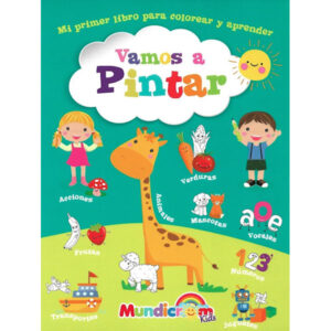 Vamos A Pintar - Mi Primer Libro Para Colorear Y Aprender